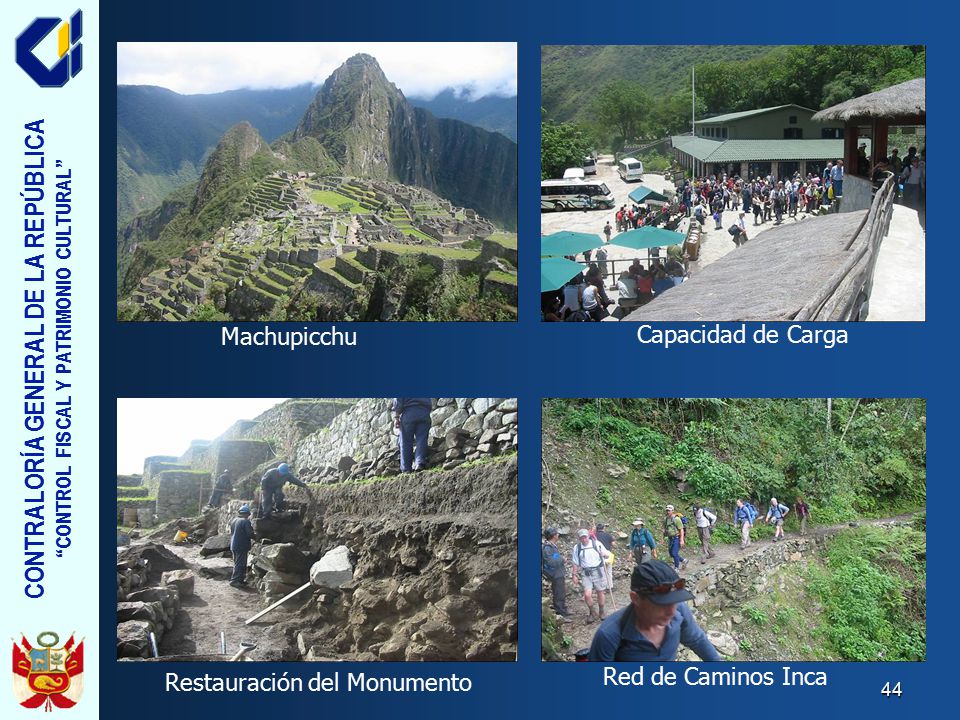 Machupicchu Capacidad de Carga Red de Caminos Inca Restauración del Monumento