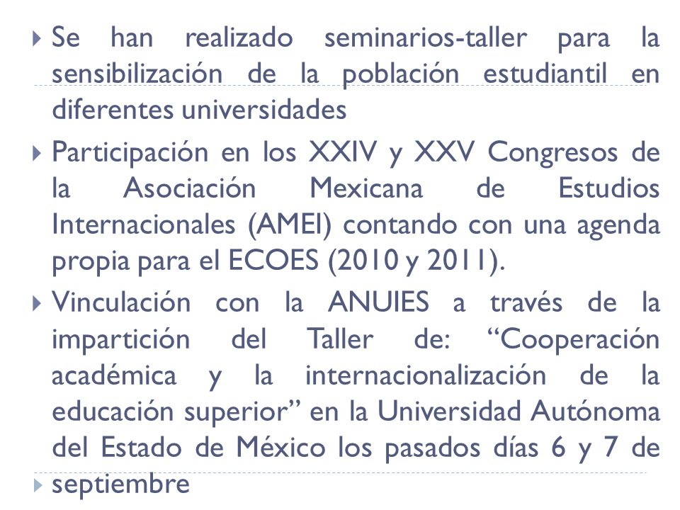 Se han realizado seminarios-taller para la sensibilización de la población estudiantil en diferentes universidades