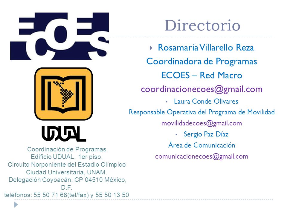 Directorio Rosamaría Villarello Reza Coordinadora de Programas
