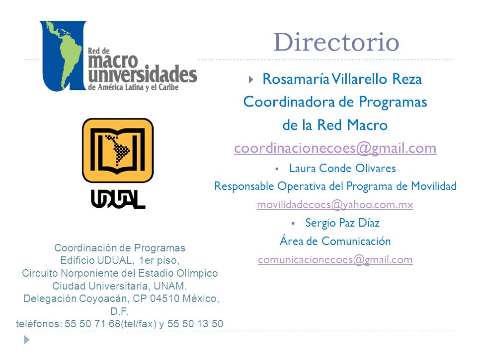 Directorio Rosamaría Villarello Reza Coordinadora de Programas