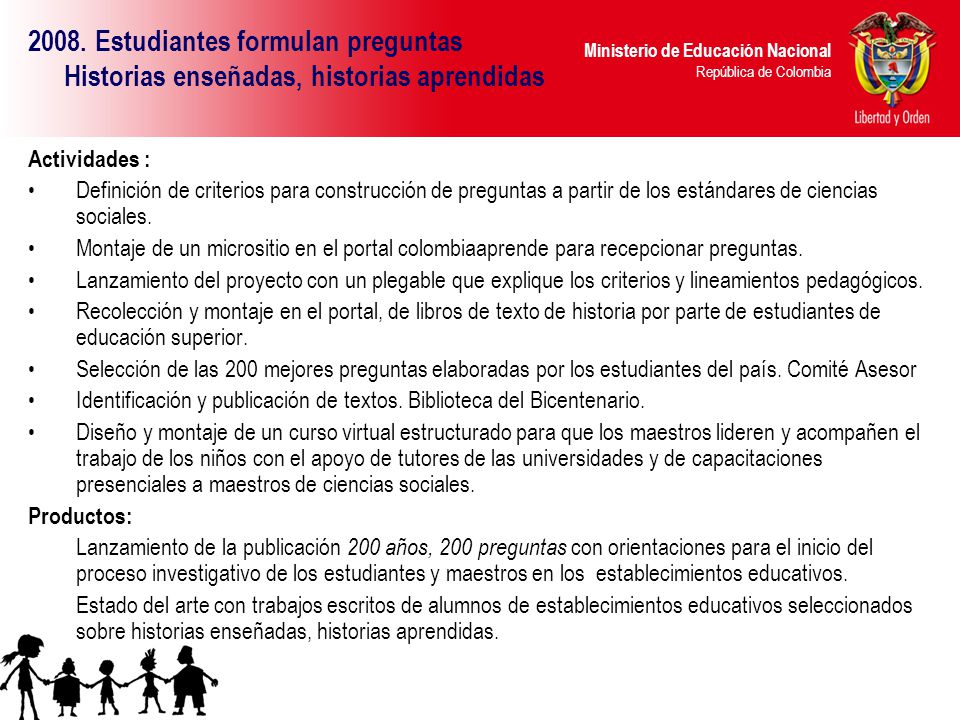 Estudiantes formulan preguntas Historias enseñadas, historias aprendidas