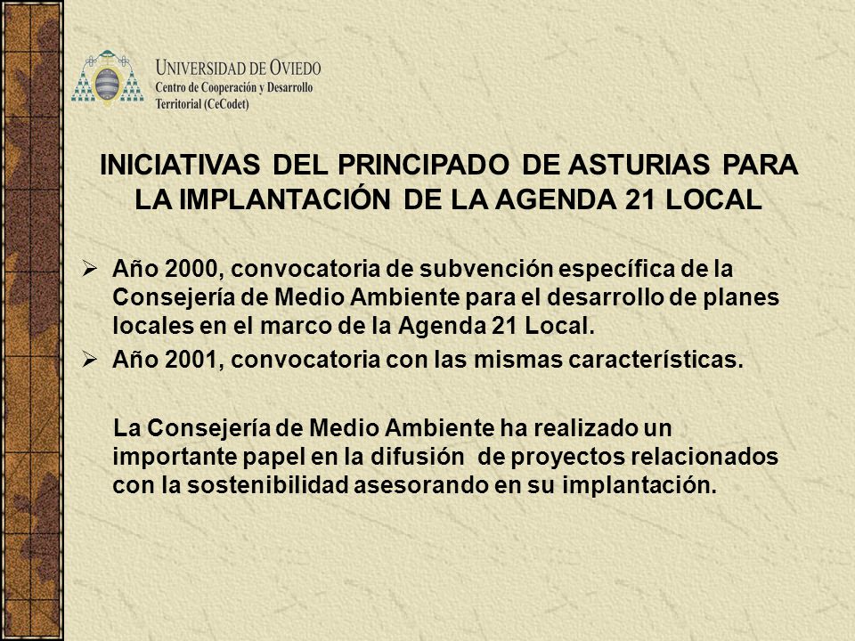 INICIATIVAS DEL PRINCIPADO DE ASTURIAS PARA LA IMPLANTACIÓN DE LA AGENDA 21 LOCAL