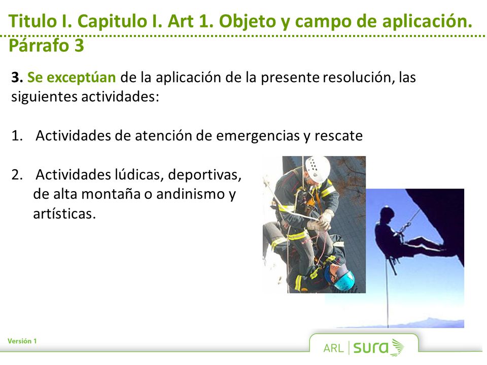 Titulo I. Capitulo I. Art 1. Objeto y campo de aplicación. Párrafo 3