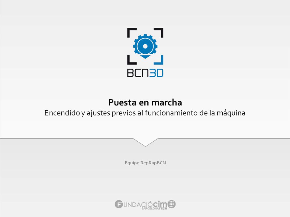 Puesta en marcha Encendido y ajustes previos al funcionamiento de la máquina