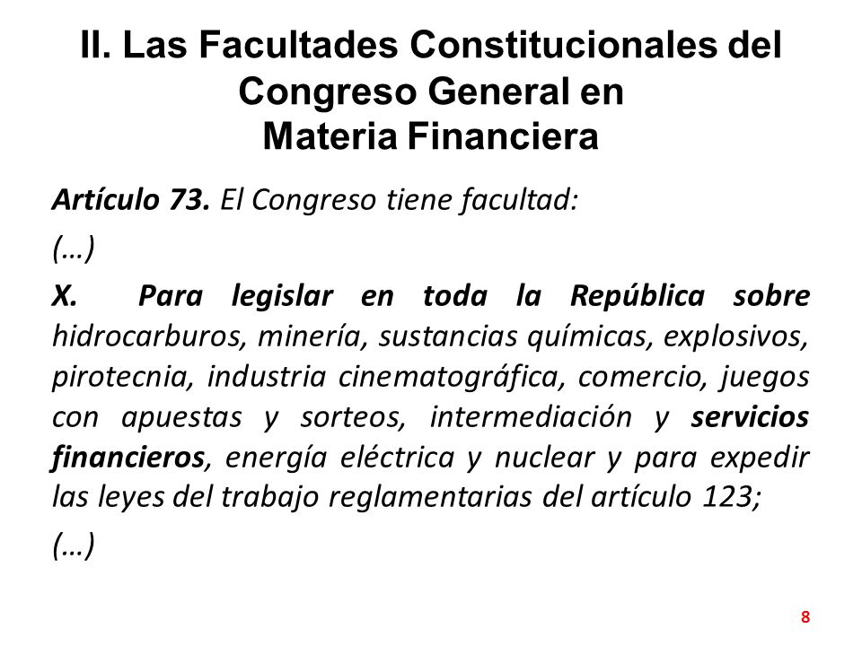 II. Las Facultades Constitucionales del Congreso General en Materia Financiera