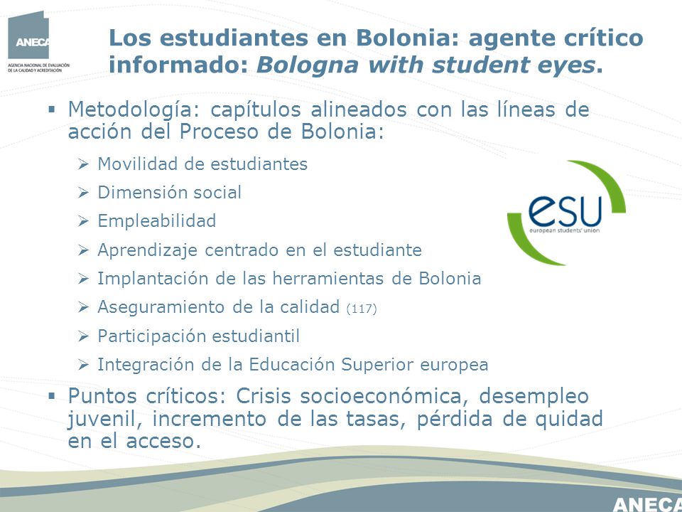 Los estudiantes en Bolonia: agente crítico informado: Bologna with student eyes.