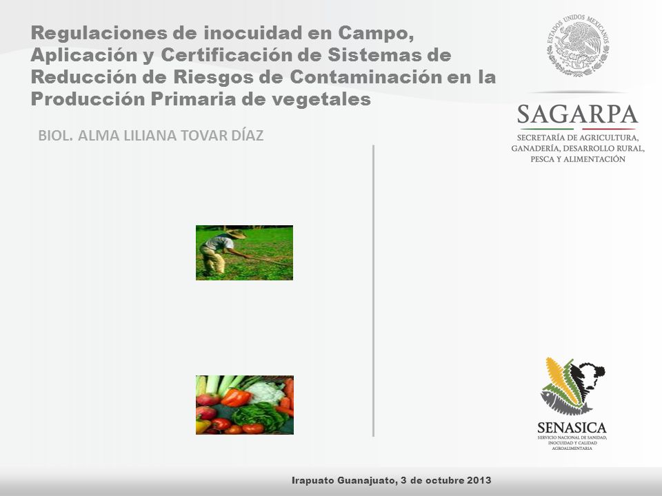 Regulaciones de inocuidad en Campo, Aplicación y Certificación de Sistemas de Reducción de Riesgos de Contaminación en la Producción Primaria de vegetales