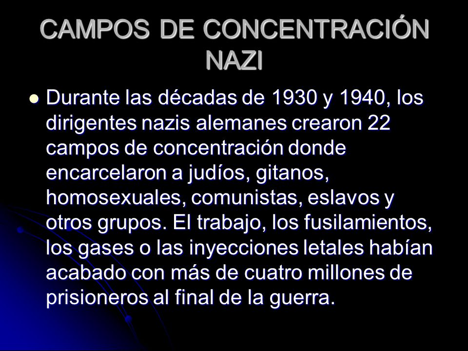 CAMPOS DE CONCENTRACIÓN NAZI