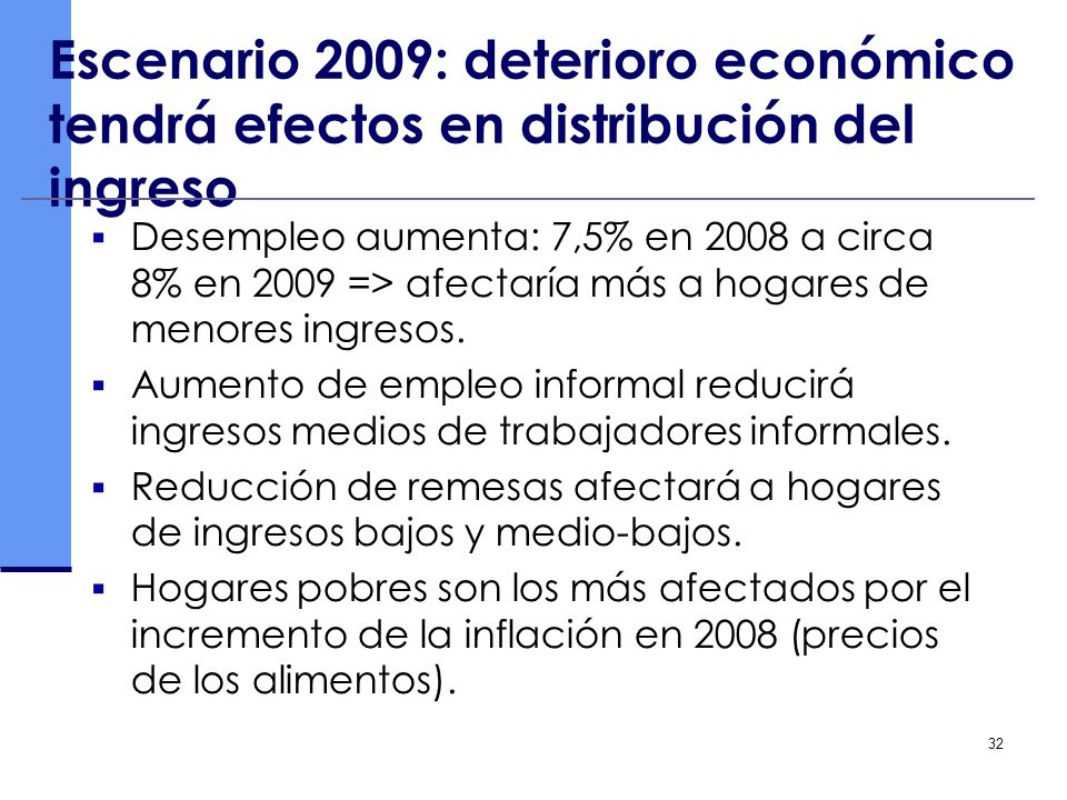 Escenario 2009: deterioro económico tendrá efectos en distribución del ingreso