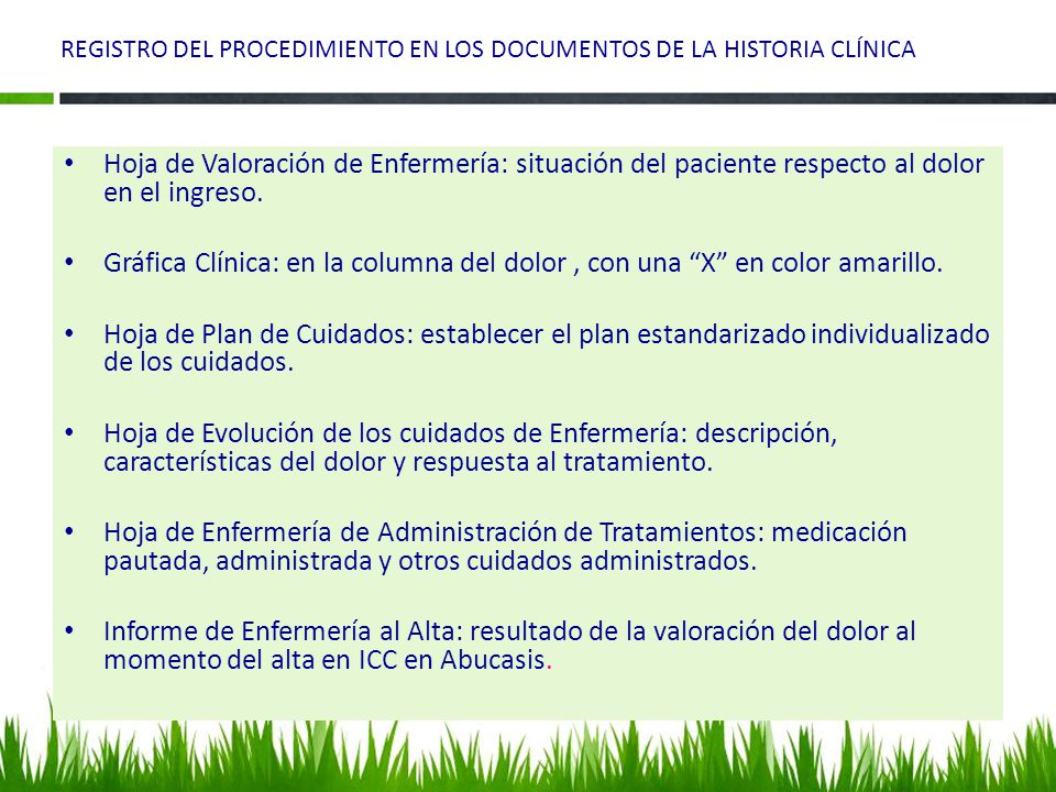 REGISTRO DEL PROCEDIMIENTO EN LOS DOCUMENTOS DE LA HISTORIA CLÍNICA
