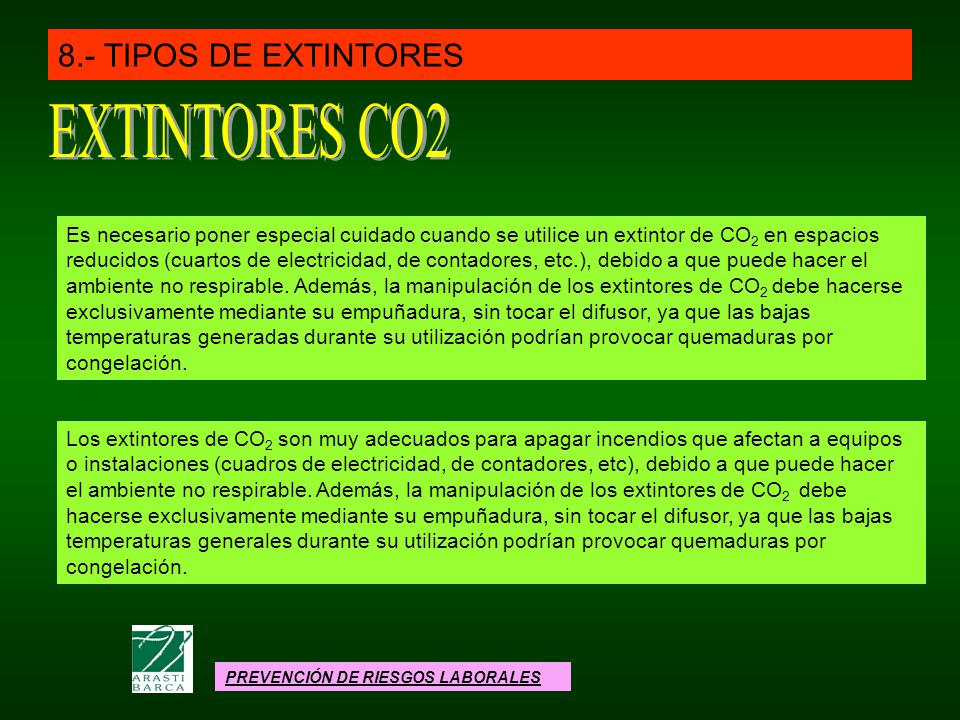 EXTINTORES CO2 8.- TIPOS DE EXTINTORES
