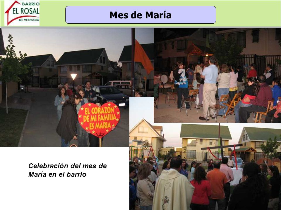 Mes de María Celebración del mes de María en el barrio