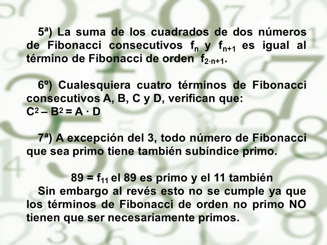 89 = f11 el 89 es primo y el 11 también