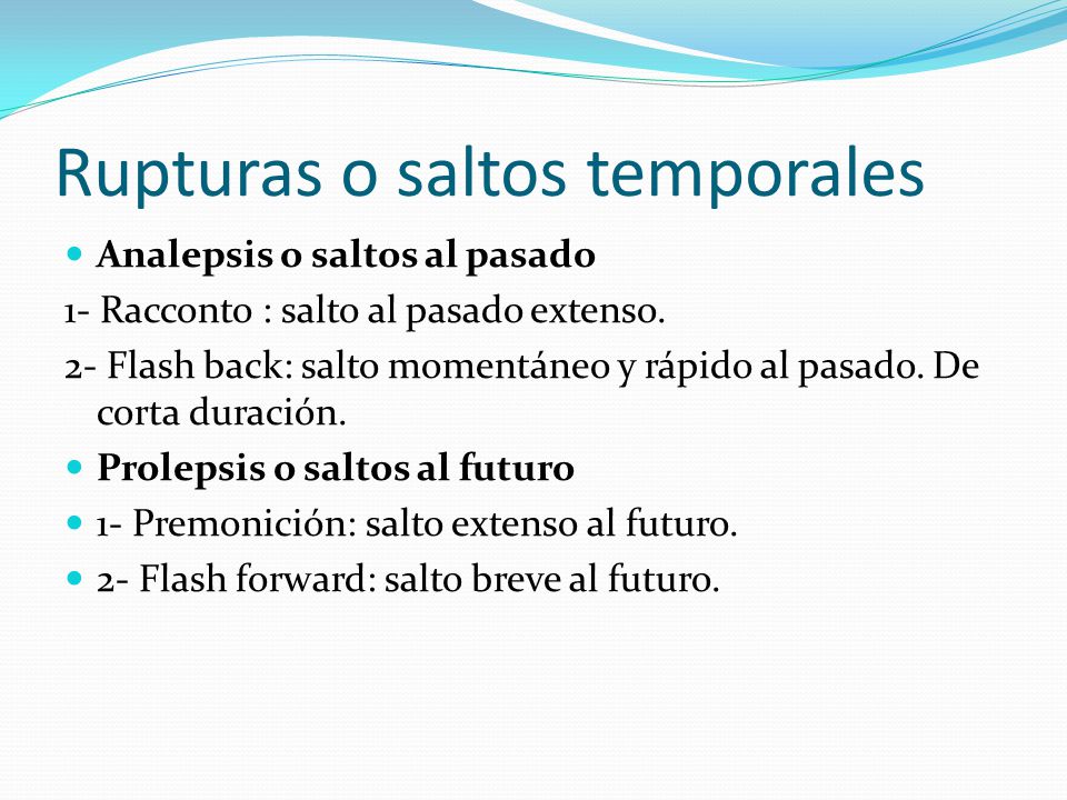 Rupturas o saltos temporales