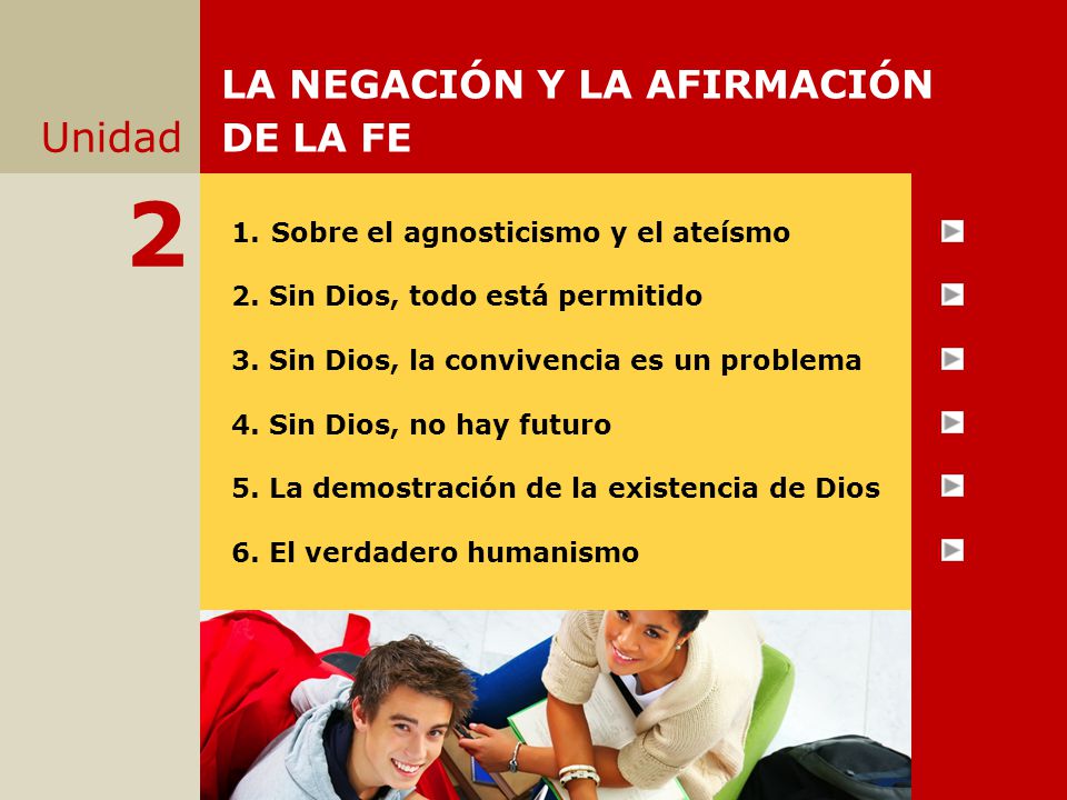2 Unidad LA NEGACIÓN Y LA AFIRMACIÓN DE LA FE