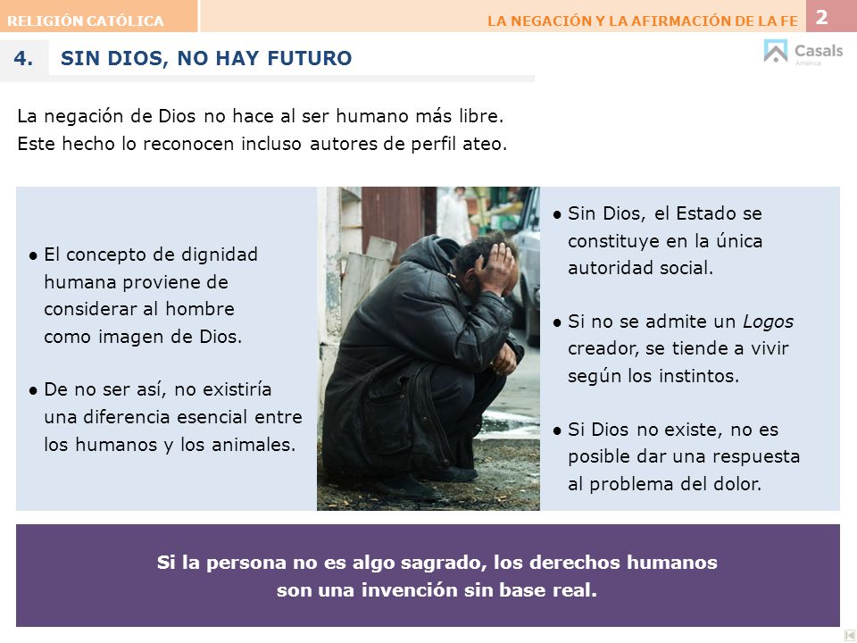 RELIGIÓN CATÓLICA LA NEGACIÓN Y LA AFIRMACIÓN DE LA FE SIN DIOS, NO HAY FUTURO.