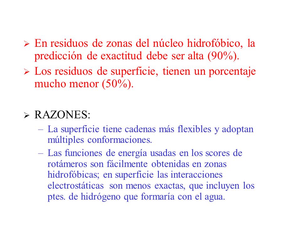 Los residuos de superficie, tienen un porcentaje mucho menor (50%).