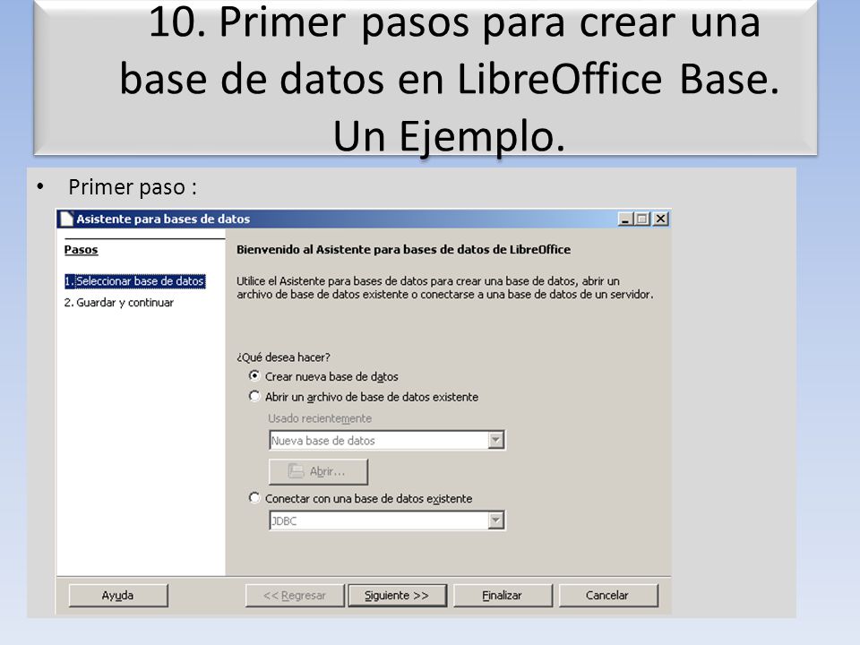 10. Primer pasos para crear una base de datos en LibreOffice Base