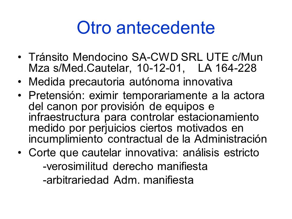 Otro antecedente Tránsito Mendocino SA-CWD SRL UTE c/Mun Mza s/Med.Cautelar, , LA
