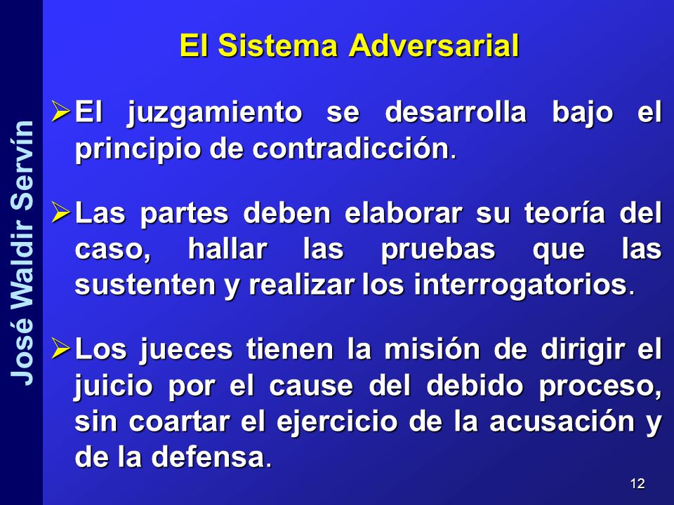 El Sistema Adversarial