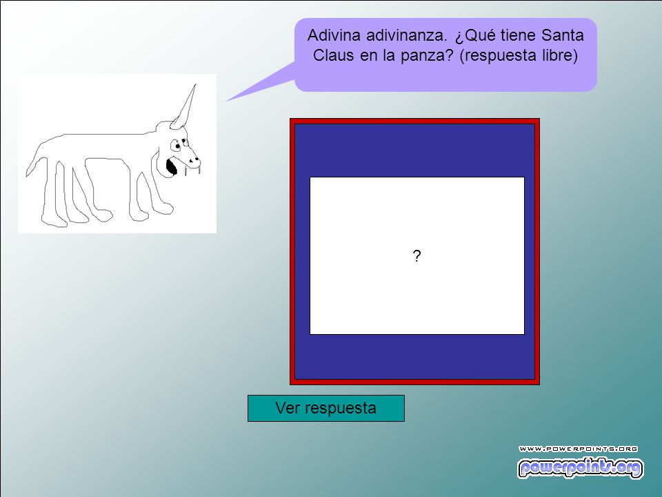 A. Porque Noel tiene tripa