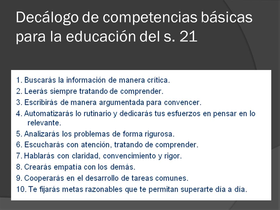 Decálogo de competencias básicas para la educación del s. 21
