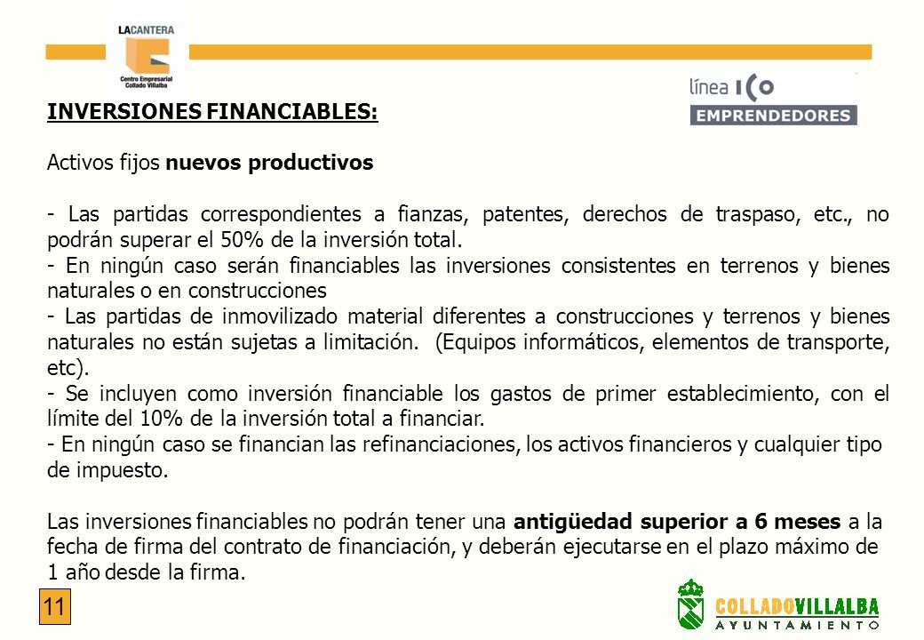 11 INVERSIONES FINANCIABLES: Activos fijos nuevos productivos
