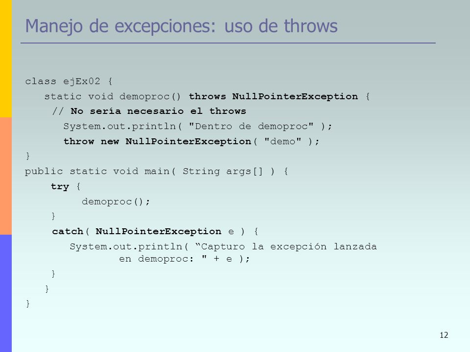 Manejo de excepciones: uso de throws