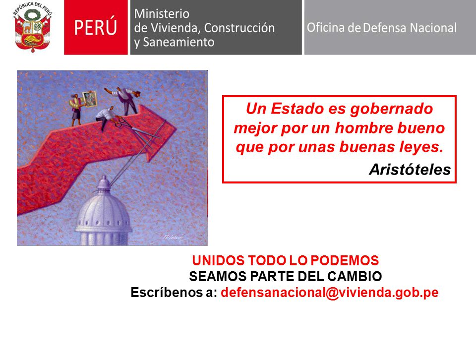 Un Estado es gobernado mejor por un hombre bueno que por unas buenas leyes.