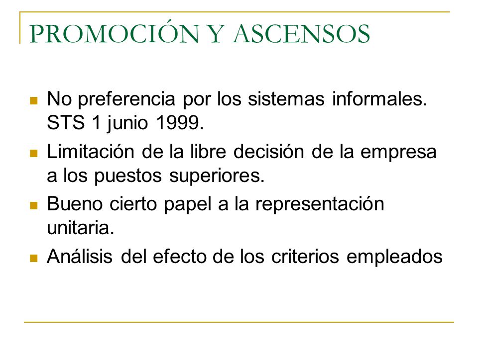 PROMOCIÓN Y ASCENSOS No preferencia por los sistemas informales. STS 1 junio