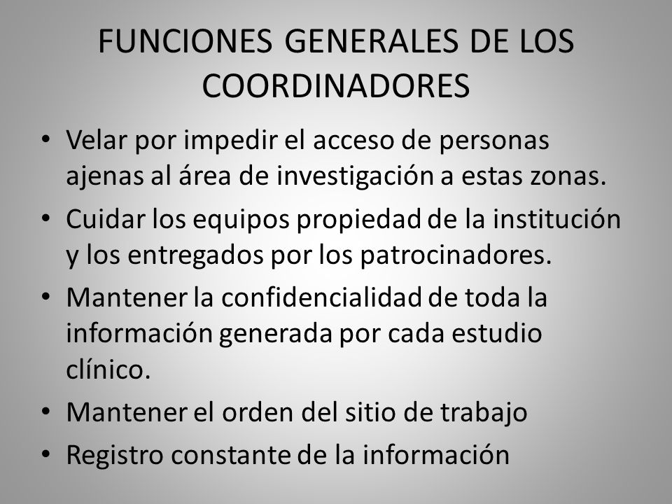 FUNCIONES GENERALES DE LOS COORDINADORES
