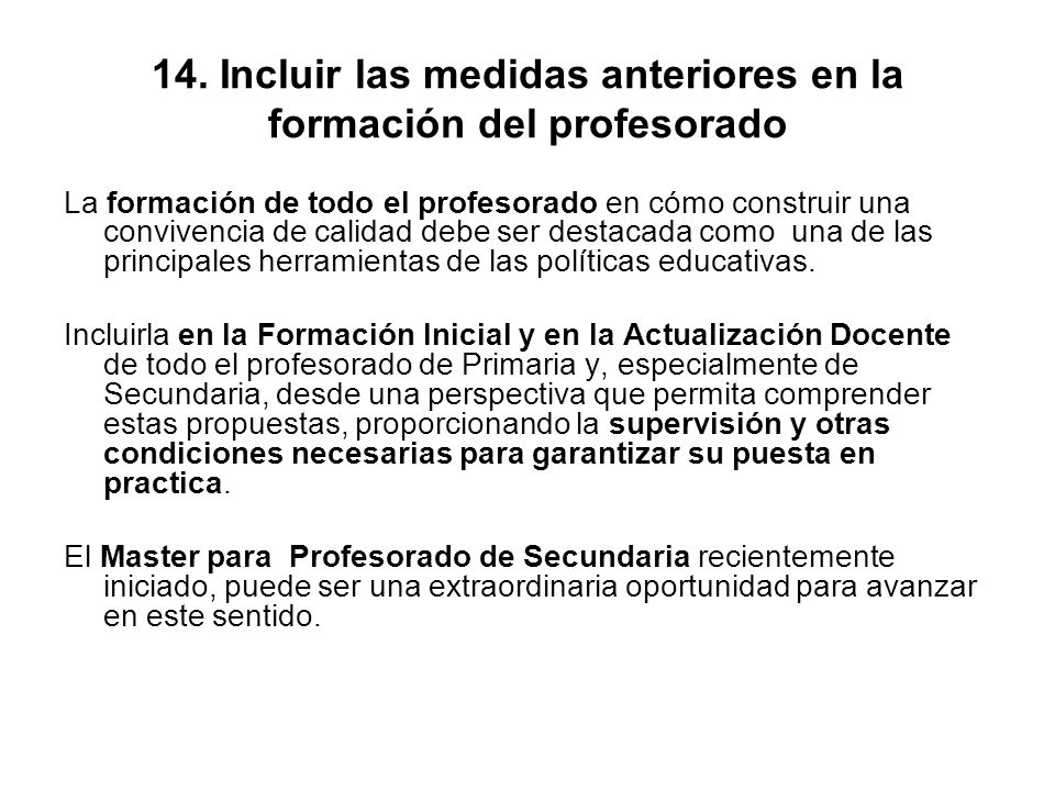 14. Incluir las medidas anteriores en la formación del profesorado