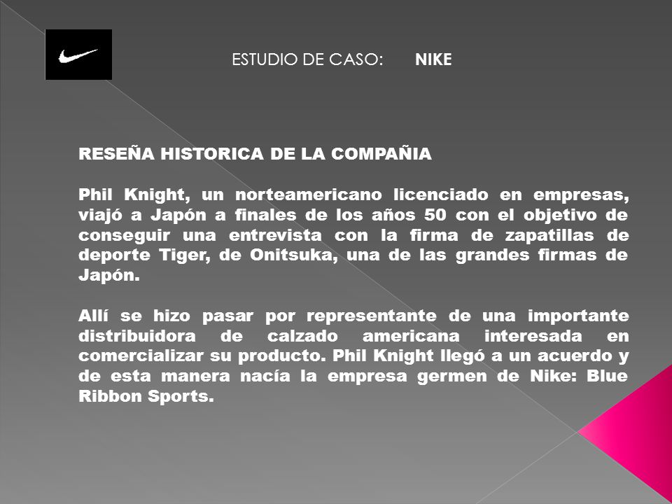 ESTUDIO DE CASO: NIKE RESEÑA HISTORICA DE COMPAÑIA - ppt descargar