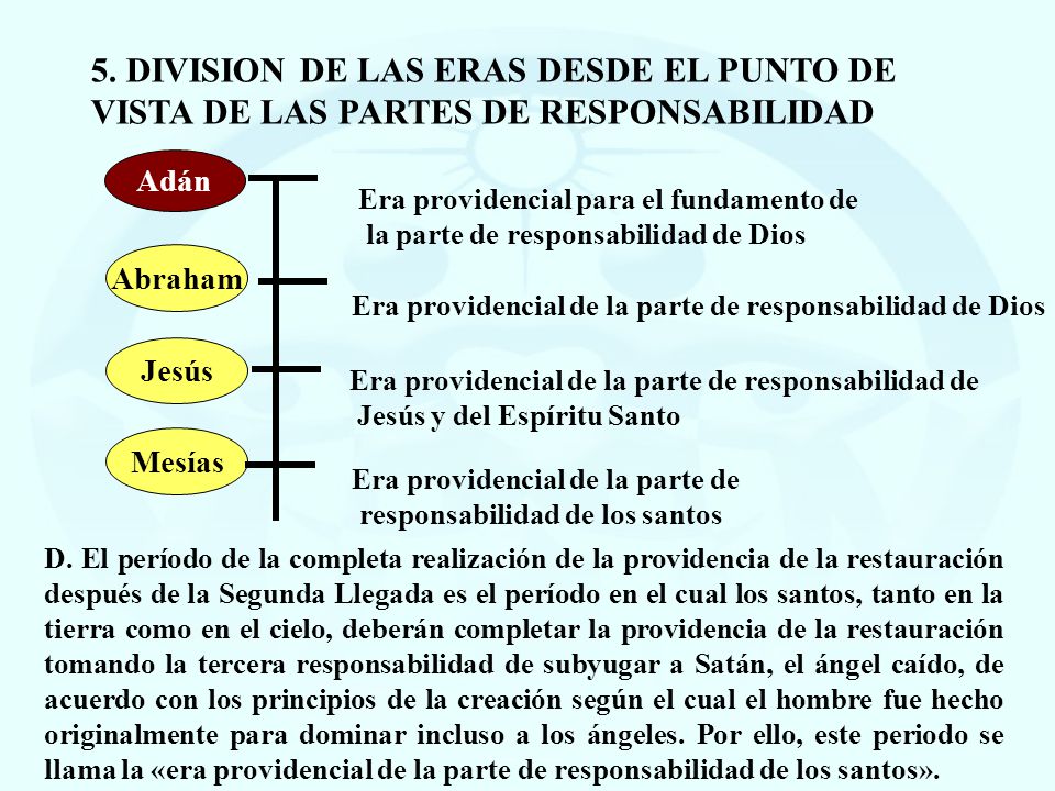 5. DIVISION DE LAS ERAS DESDE EL PUNTO DE VISTA DE LAS PARTES DE RESPONSABILIDAD