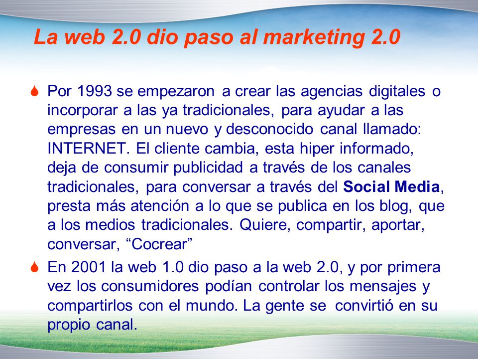 La web 2.0 dio paso al marketing 2.0