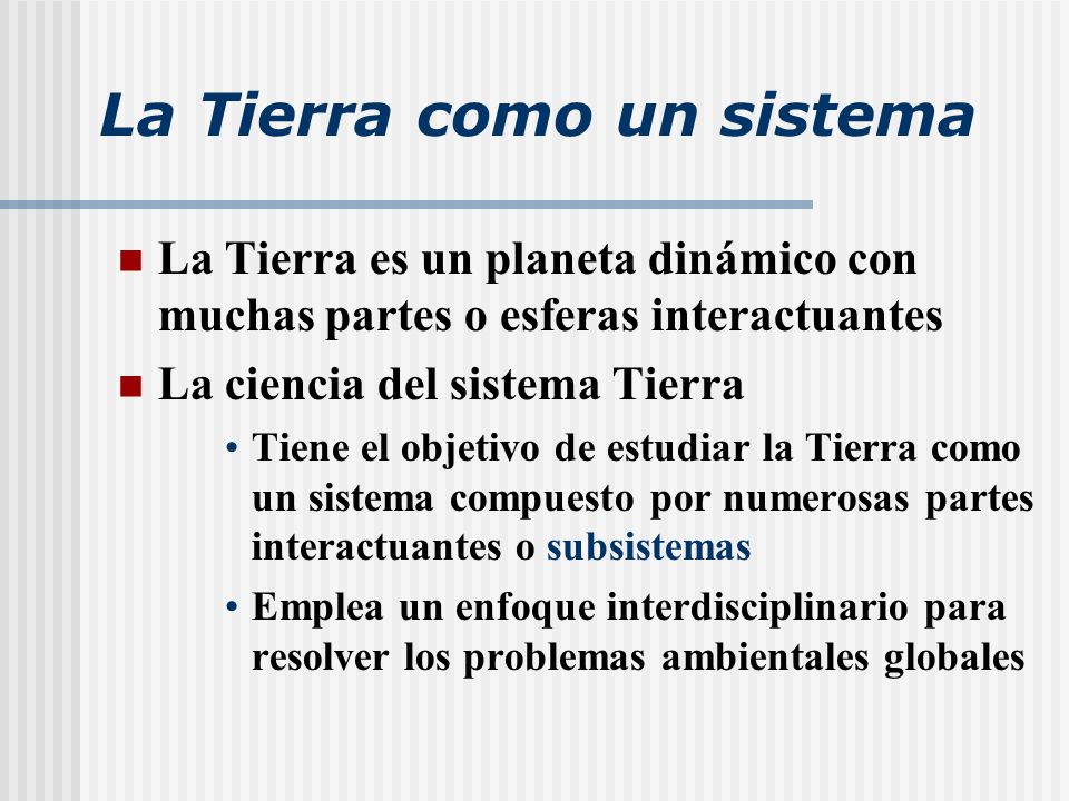 La Tierra como un sistema