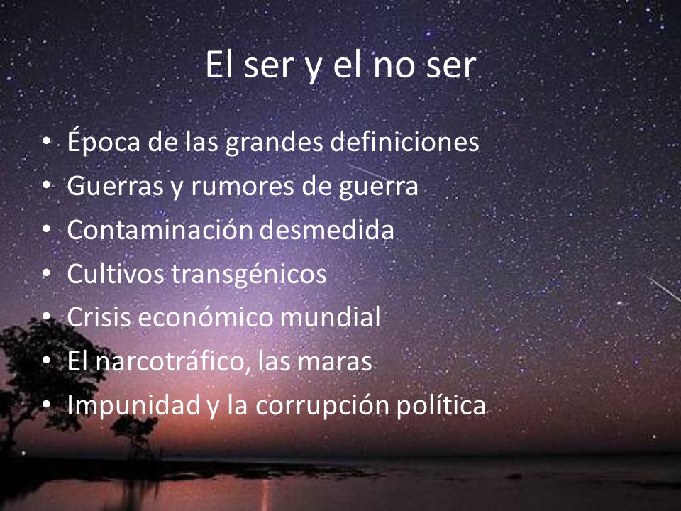 El ser y el no ser Época de las grandes definiciones