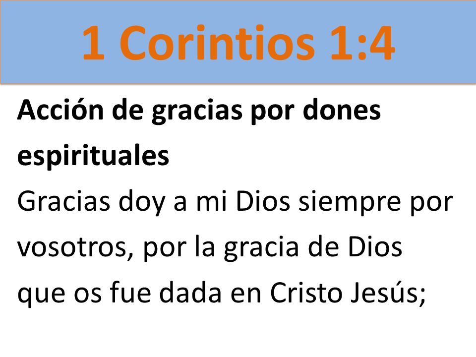 1 Corintios 1:4 Acción de gracias por dones espirituales