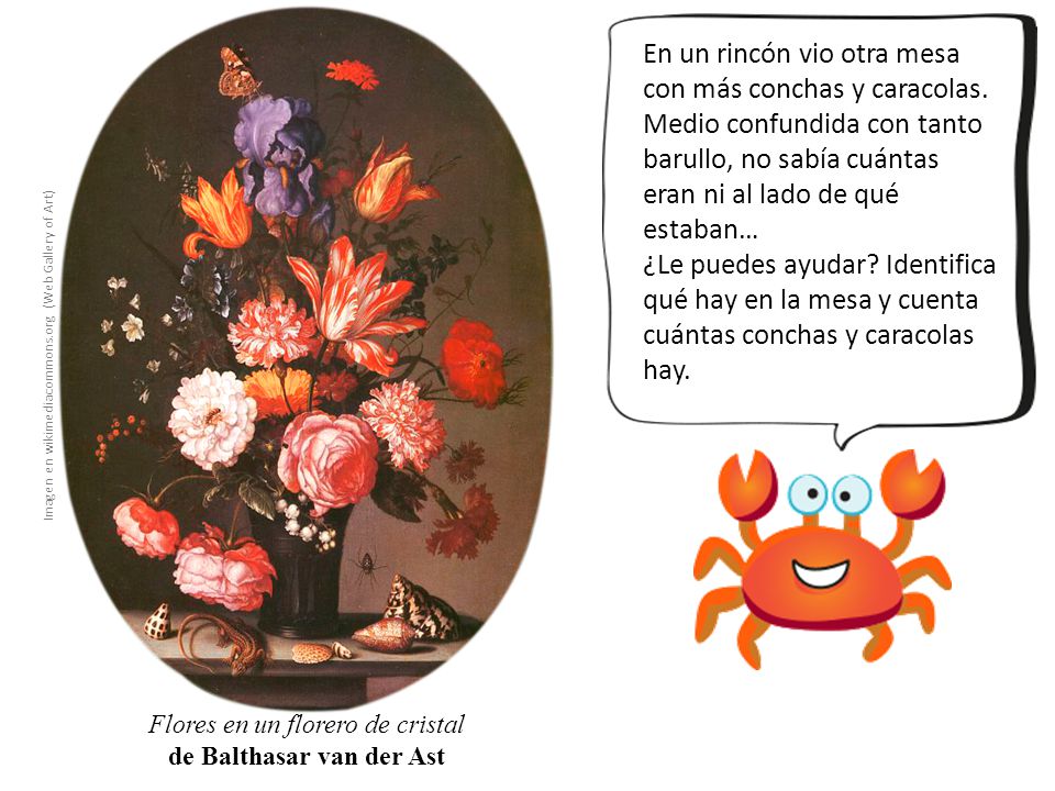 En un rincón vio otra mesa con más conchas y caracolas