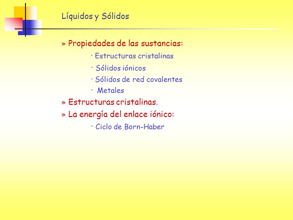 · Estructuras cristalinas