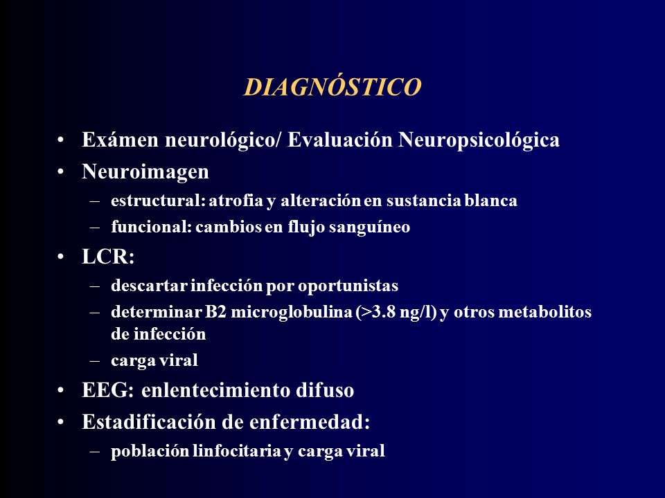 DIAGNÓSTICO Exámen neurológico/ Evaluación Neuropsicológica