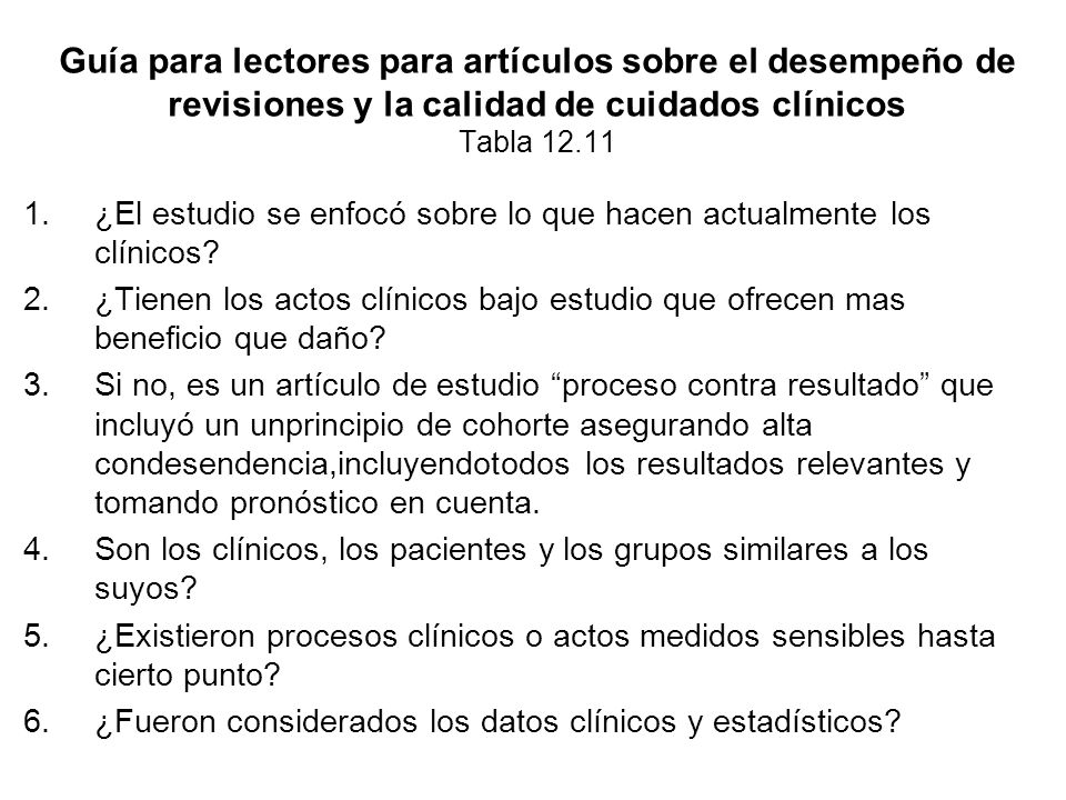Guía para lectores para artículos sobre el desempeño de revisiones y la calidad de cuidados clínicos Tabla 12.11