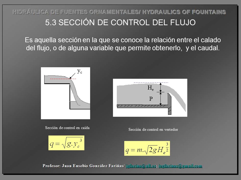 5.3 SECCIÓN DE CONTROL DEL FLUJO
