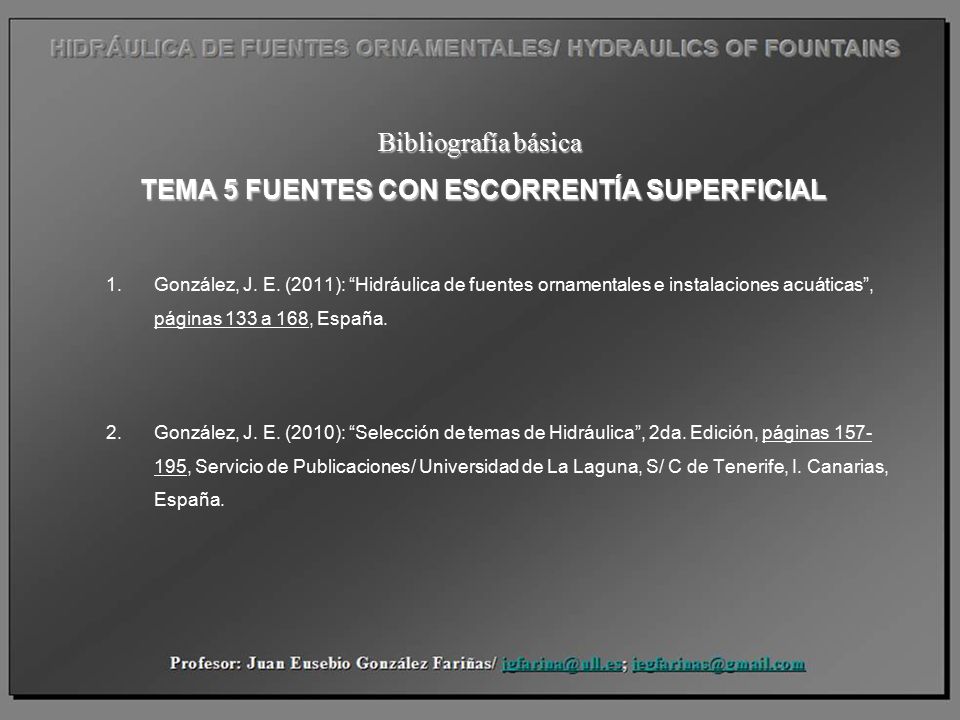 Bibliografía básica TEMA 5 FUENTES CON ESCORRENTÍA SUPERFICIAL