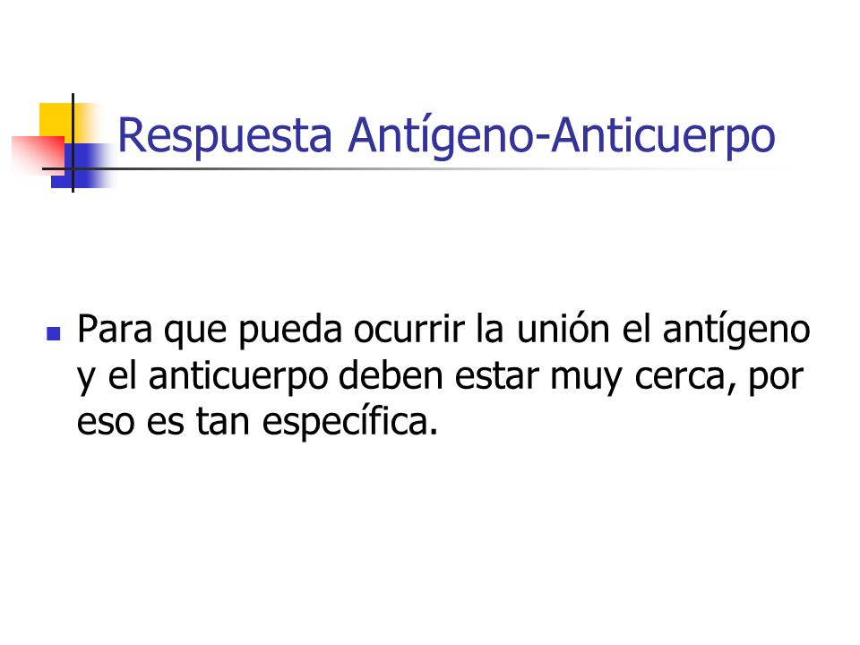 Respuesta Antígeno-Anticuerpo
