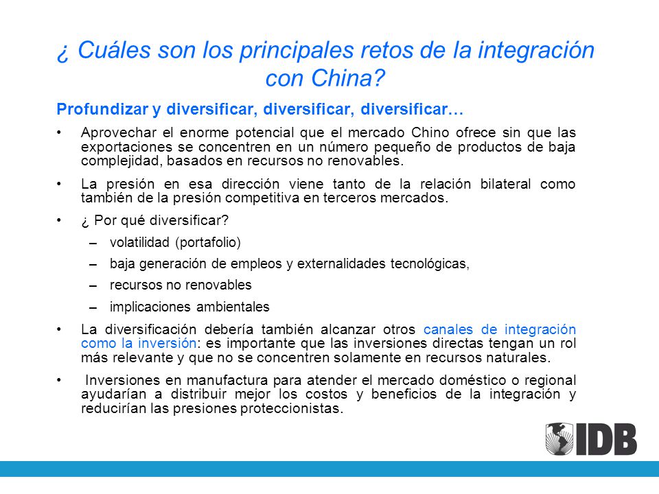 ¿ Cuáles son los principales retos de la integración con China
