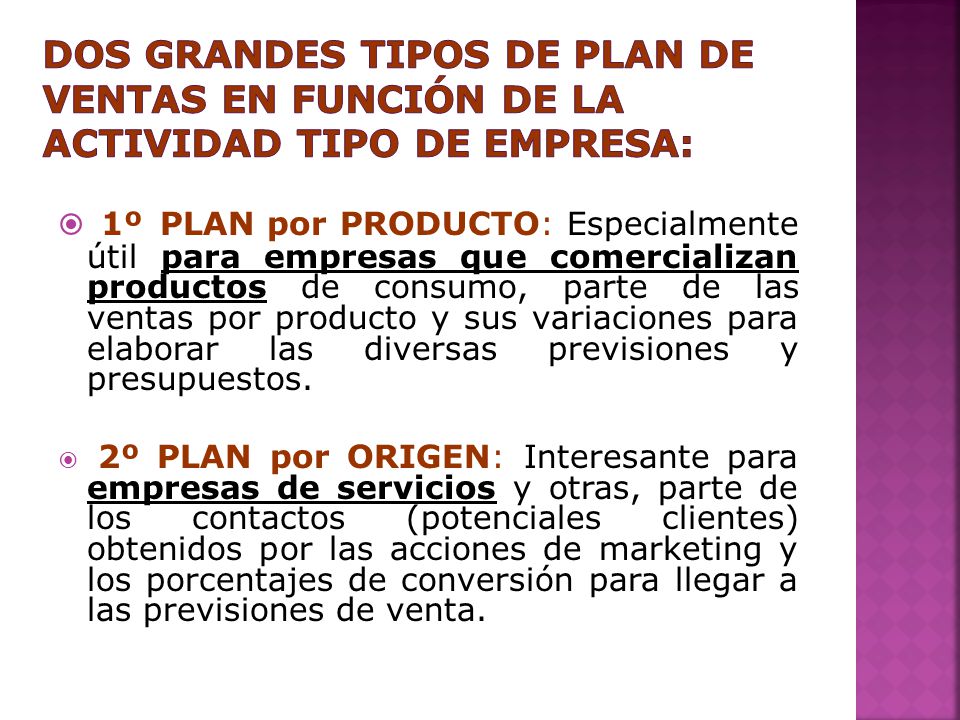DOS GRANDES TIPOS DE PLAN DE VENTAS en función de la actividad tipo de empresa: