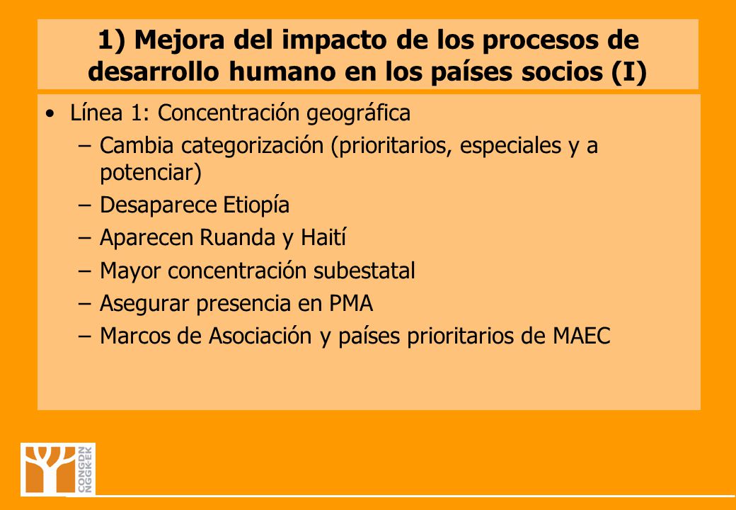 1) Mejora del impacto de los procesos de desarrollo humano en los países socios (I)