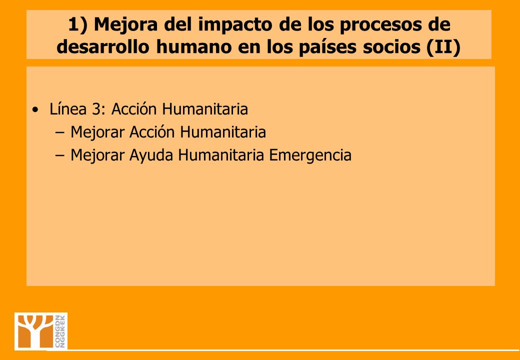1) Mejora del impacto de los procesos de desarrollo humano en los países socios (II)
