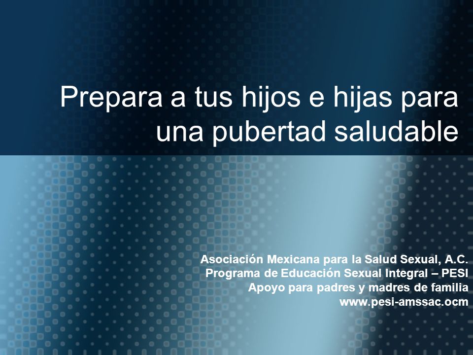 Prepara a tus hijos e hijas para una pubertad saludable